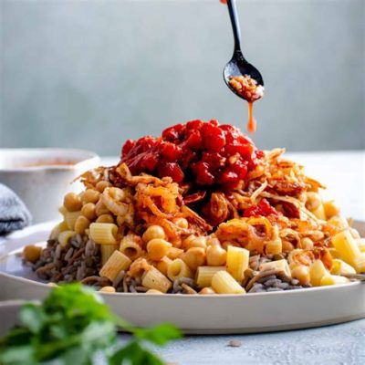  Koshari: ¡Un Plato Egipcio Que Mezcla Lo Picante con lo Satisfactorio en Cada Bocado!